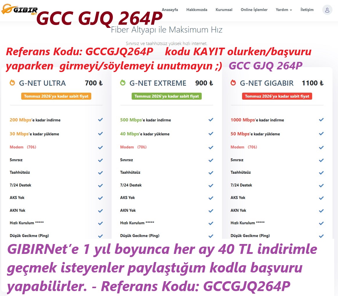 GIBIRNET arkadaşını getir davet kodu GCCGJQ264P